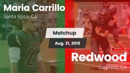 Matchup: Maria Carrillo High vs. Redwood  2019