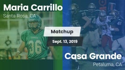Matchup: Maria Carrillo High vs. Casa Grande  2019