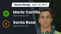 Recap: Maria Carrillo  vs. Santa Rosa  2019