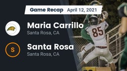 Recap: Maria Carrillo  vs. Santa Rosa  2021