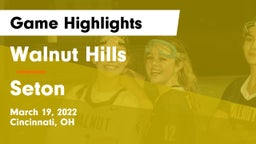 Walnut Hills  vs Seton Game Highlights - March 19, 2022