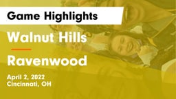 Walnut Hills  vs Ravenwood  Game Highlights - April 2, 2022