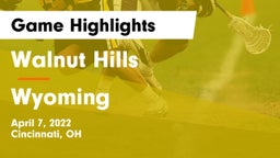 Walnut Hills  vs Wyoming  Game Highlights - April 7, 2022