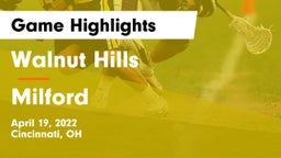 Walnut Hills  vs Milford  Game Highlights - April 19, 2022