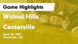 Walnut Hills  vs Centerville Game Highlights - April 30, 2022