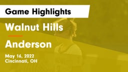 Walnut Hills  vs Anderson  Game Highlights - May 16, 2022