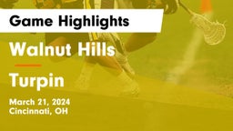 Walnut Hills  vs Turpin  Game Highlights - March 21, 2024