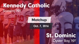 Matchup: Kennedy Catholic vs. St. Dominic  2016