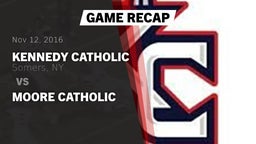 Recap: Kennedy Catholic  vs. Moore Catholic 2016