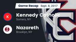 Recap: Kennedy Catholic  vs. Nazareth  2017