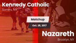 Matchup: Kennedy Catholic vs. Nazareth  2017