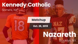 Matchup: Kennedy Catholic vs. Nazareth  2019