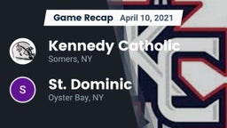 Recap: Kennedy Catholic  vs. St. Dominic  2021