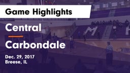 Central  vs Carbondale Game Highlights - Dec. 29, 2017