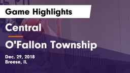 Central  vs O'Fallon Township  Game Highlights - Dec. 29, 2018
