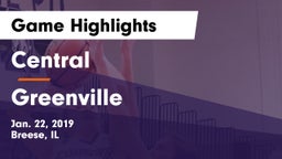 Central  vs Greenville  Game Highlights - Jan. 22, 2019