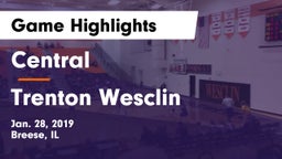 Central  vs Trenton Wesclin  Game Highlights - Jan. 28, 2019
