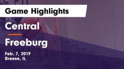 Central  vs Freeburg  Game Highlights - Feb. 7, 2019