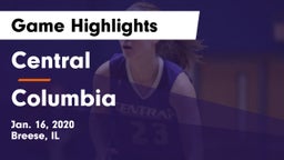 Central  vs Columbia  Game Highlights - Jan. 16, 2020