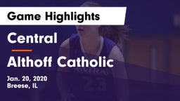 Central  vs Althoff Catholic  Game Highlights - Jan. 20, 2020