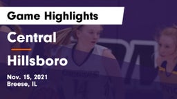Central  vs Hillsboro  Game Highlights - Nov. 15, 2021