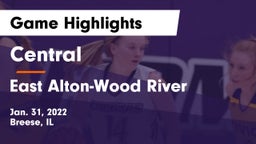 Central  vs East Alton-Wood River  Game Highlights - Jan. 31, 2022