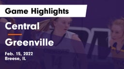 Central  vs Greenville  Game Highlights - Feb. 15, 2022