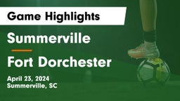 Summerville  vs Fort Dorchester  Game Highlights - April 23, 2024