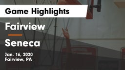 Fairview  vs Seneca  Game Highlights - Jan. 16, 2020