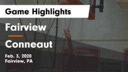 Fairview  vs Conneaut  Game Highlights - Feb. 3, 2020