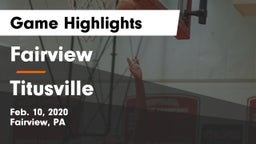 Fairview  vs Titusville  Game Highlights - Feb. 10, 2020