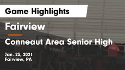 Fairview  vs Conneaut Area Senior High Game Highlights - Jan. 23, 2021