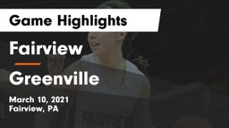 Fairview  vs Greenville  Game Highlights - March 10, 2021