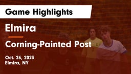 Elmira  vs Corning-Painted Post  Game Highlights - Oct. 26, 2023