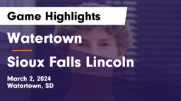 Watertown  vs Sioux Falls Lincoln  Game Highlights - March 2, 2024