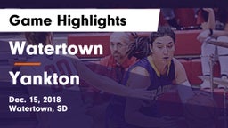 Watertown  vs Yankton  Game Highlights - Dec. 15, 2018