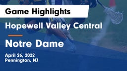 Hopewell Valley Central  vs Notre Dame  Game Highlights - April 26, 2022