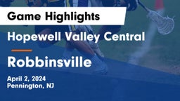Hopewell Valley Central  vs Robbinsville  Game Highlights - April 2, 2024