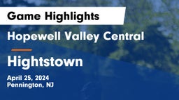 Hopewell Valley Central  vs Hightstown  Game Highlights - April 25, 2024