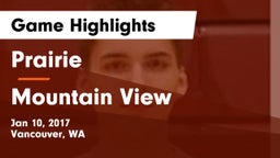 Prairie  vs Mountain View  Game Highlights - Jan 10, 2017