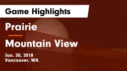 Prairie  vs Mountain View  Game Highlights - Jan. 30, 2018