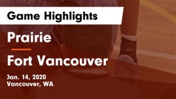 Prairie  vs Fort Vancouver  Game Highlights - Jan. 14, 2020