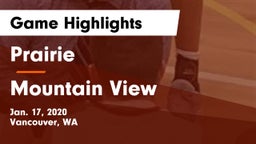 Prairie  vs Mountain View  Game Highlights - Jan. 17, 2020