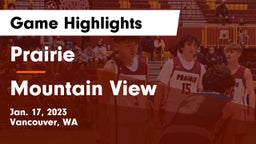 Prairie  vs Mountain View  Game Highlights - Jan. 17, 2023