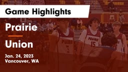 Prairie  vs Union  Game Highlights - Jan. 24, 2023