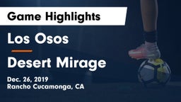 Los Osos  vs Desert Mirage  Game Highlights - Dec. 26, 2019