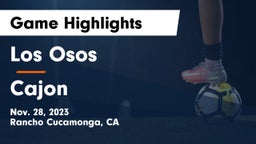 Los Osos  vs Cajon Game Highlights - Nov. 28, 2023