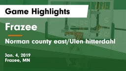 Frazee  vs Norman county east/Ulen hitterdahl Game Highlights - Jan. 4, 2019
