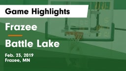 Frazee  vs Battle Lake Game Highlights - Feb. 23, 2019
