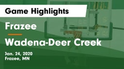 Frazee  vs Wadena-Deer Creek  Game Highlights - Jan. 24, 2020